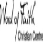 Word Of Faith Christian Centre