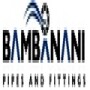 Bambanani Pipes & Fittings (Pty) Ltd