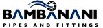 Bambanani Pipes & Fittings (Pty) Ltd