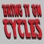 Bring It On Cycles