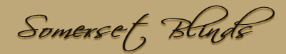 Somerset Blinds