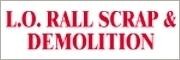 L O Rall Scrap & Demolition