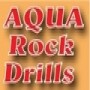 Aqua Rock Drills