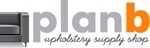 Plan B Upholstery Supplies CC
