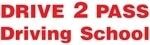 Drive 2 Pass Driving School