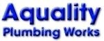 Aquality Plumbing Works