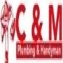 C & M Plumbing & Handyman