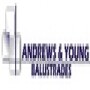 Andrews & Young Balustrades