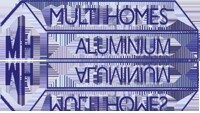 Multi Homes Aluminium