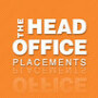 Head Office Placements