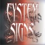 Cystem Signs