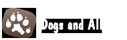 Dogs & All
