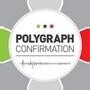 Polygraph Confirmation