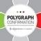 Polygraph Confirmation