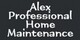 Alex Professional Home Maintenance.