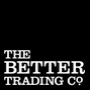 The Better Trading Company