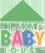 The Mom & Baby House