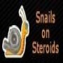 Snails On Steroids