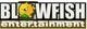 Blowfish Entertainment