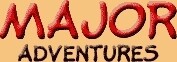 Major Adventures