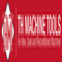 TH Machine Tools
