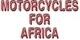 Motorcycles For Africa