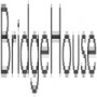 Bridgehouse