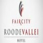 Faircity Roodevallei Hotel