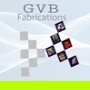 Gvb Fabrication