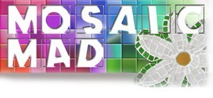 Mosaic Mad