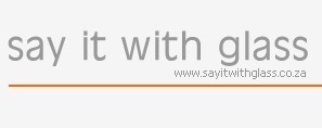 Say It With Glass