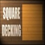 Square Decking