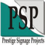 Prestige Signage Projects